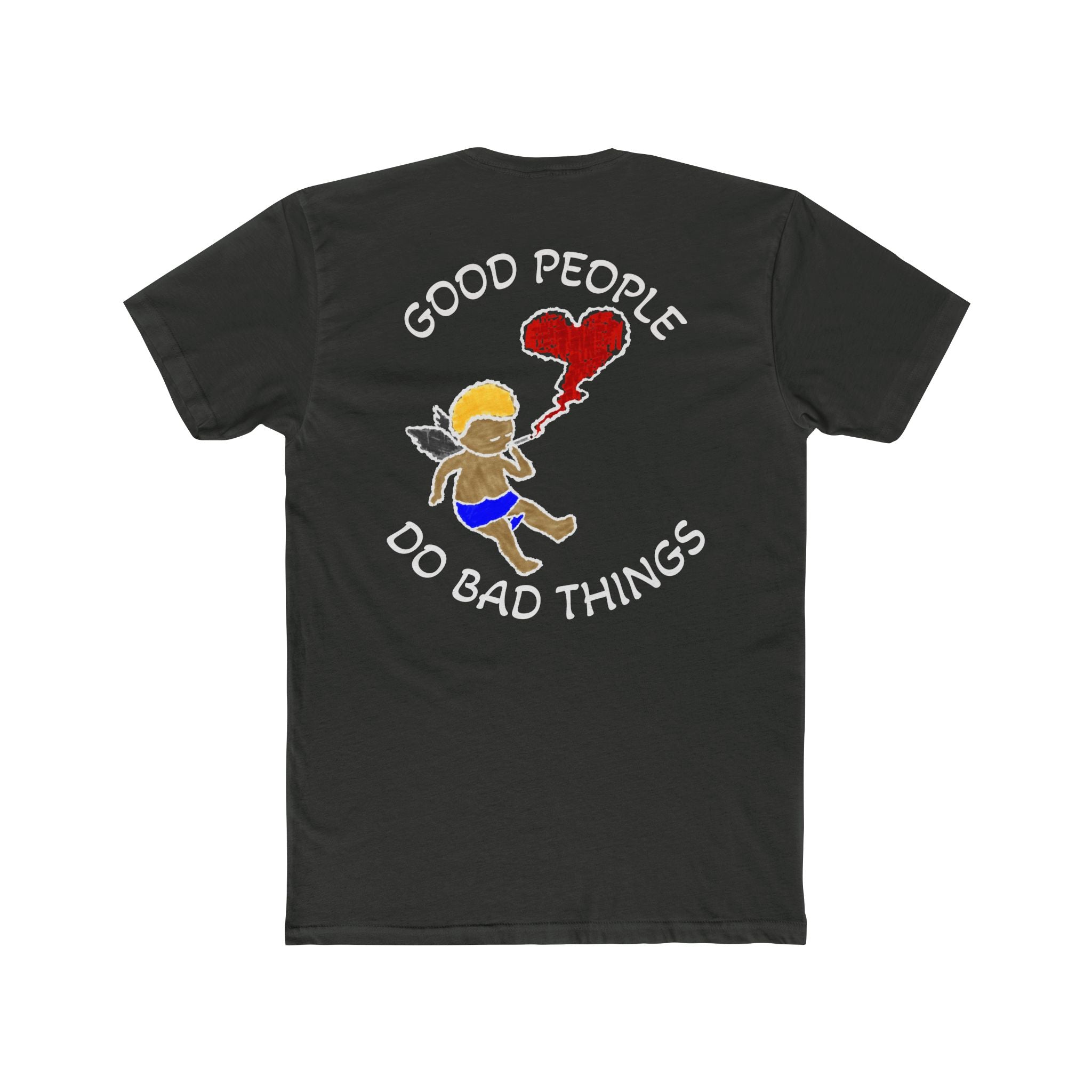 Good People Do Bad Things-Gray